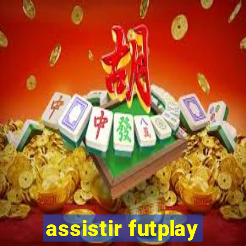 assistir futplay